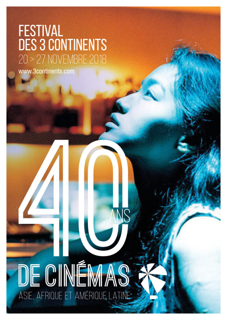 Affiche du Festival des 3 Continents, 40 ans de Cinémas d'Asie, Afrique et Amérique Latine, à Nantes du 20 au 27 novembre 2018